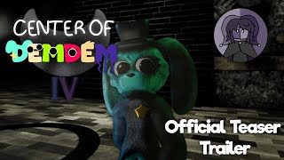 Center Of DemDem 4 - Official Teaser Trailer 2