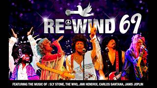 Re Wind 69 - Tribute To Legends Of Woodstock