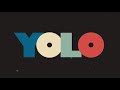 Miniature de la vidéo de la chanson Yolo