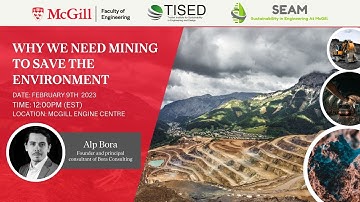 "Why we need mining to save the environment." presented by Alp Bora