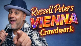 Russell Peters | Vienna Crowdwork