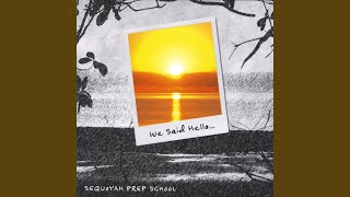 Video thumbnail of "Sequoyah Prep School - I'll Find You"