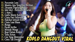 1 ATAU 2, PERCEREAIN LARA - AJENG - FULL ALBUM KOPLO HOT 2K26