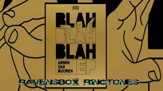 ARMIN VAN BUUREN - Blah Blah Blah - ringtone by RavensBox