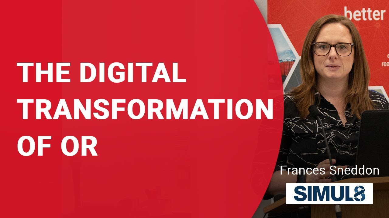 The digital transformation of OR - Frances Sneddon