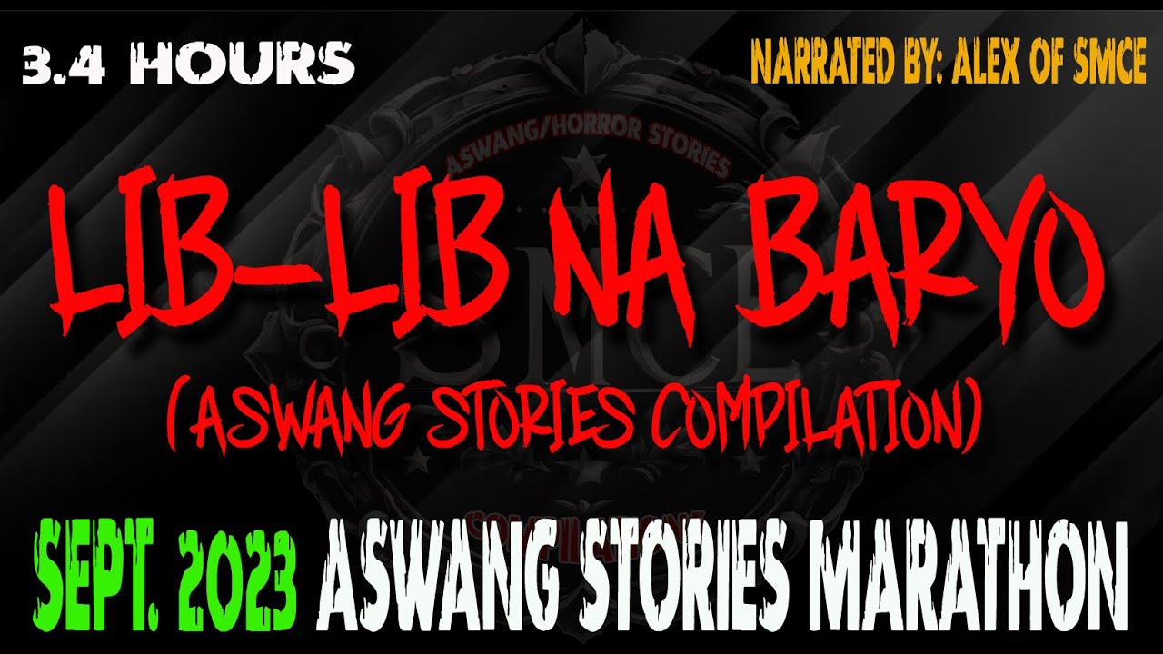 Lib lib na Baryo | Sept. 2023 Aswang Compilation