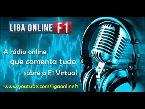 LIGA ONLINE F1 - #21 Rádio LOF1 - YouTube playstation 4 fravega