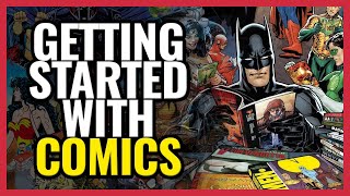 WHERE TO START Reading Comics for Beginners