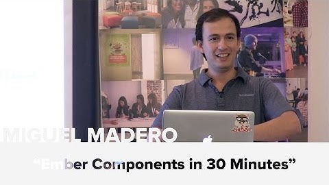 Ember Components in 30 Minutes