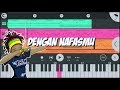DENGAN NAFASMU - UNGU || COVER MUSIK INSTRUMENT VERSI ANDROID