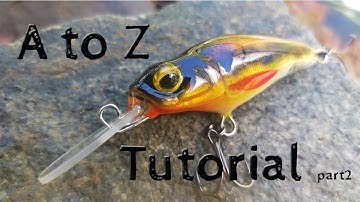 A to Z Tutorial.High detailed Balsa Deep Diver Micro Crank Bait- part2