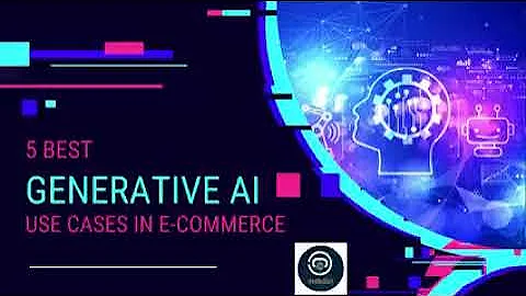 5 Best Generative AI Use Cases in E-Commerce