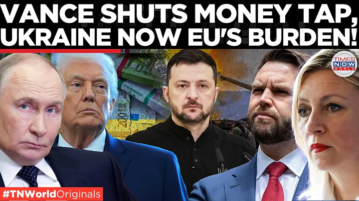 VANCE QUESTIONS UKRAINE AID, Takes On Brussel's €90bn War Debt | Times Now World