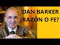 Entrevista Razón o Fe #7: DAN BARKER | PASTOR convertido en ATEO
