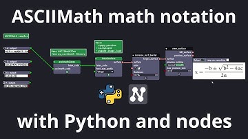 Nodezator Demo - Render math notation with ASCIIMath - IndiePython clips