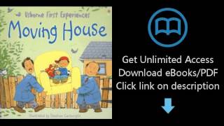Moving House (Usborne First Experiences)