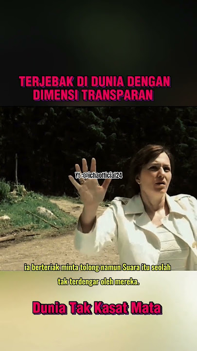 terjebak di dunia transparan #movie #alurceritafilm #shorts