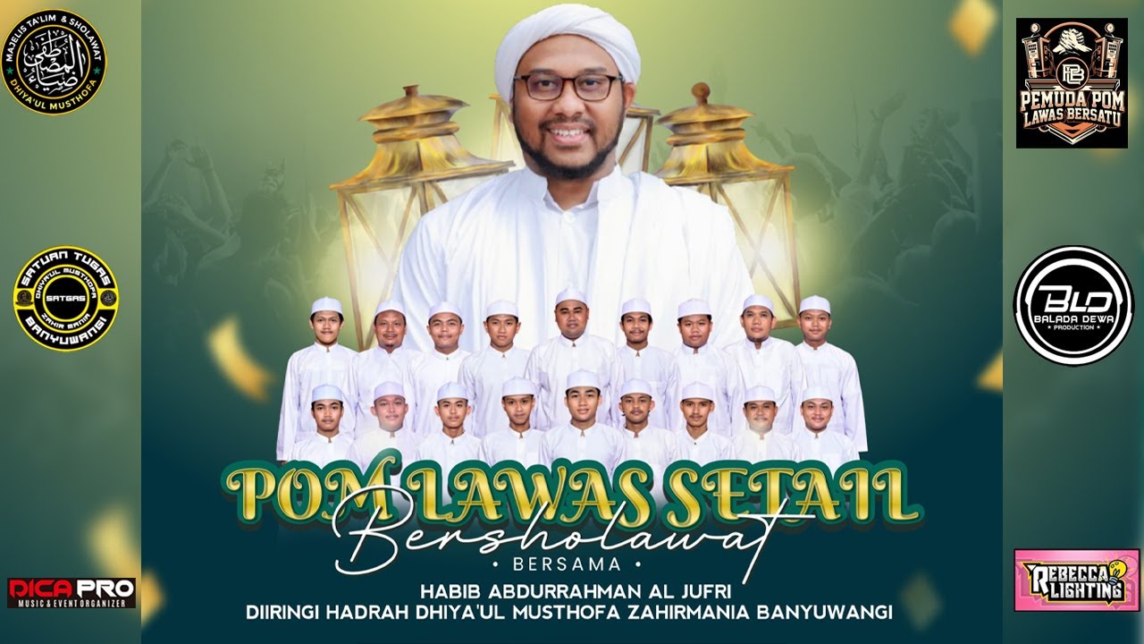 🔴LIVE POM LAWAS SETAIL BERSHOLAWAT BERSAMA DHIYA'UL MUSTHOFA ZAHIR MANIA BWI