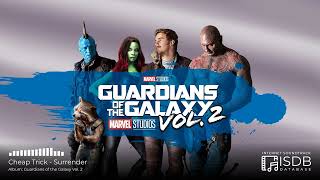 Cheap Trick - Surrender | Guardians Of The Galaxy Vol. 2 SOUNDTRACK