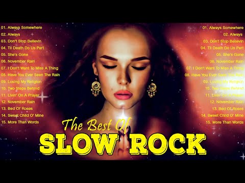 The Best Slow Rock Songs Of The 70s 80s 90s - Greatest Hits Of Classic Slow Rock Songs - #RockCat74
