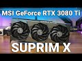 MSI GeForce RTX 3080 Ti SUPRIM X Review (Quick) - Unboxing with Game Benchmarks