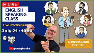 English Class with Mark Kulek ESL (Live Stream Class - 1080)