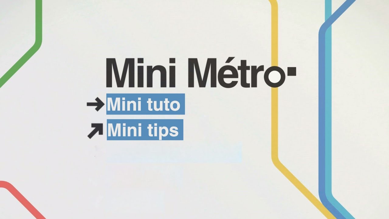 [SOLUCE] Mini Métro | Tips & tuto pour atteindre +2000 passagers - YouTube