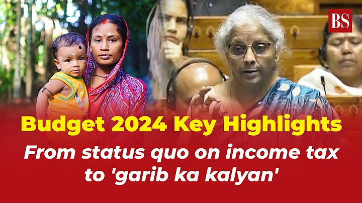 Budget 2024 Key Highlights: From status quo on income tax to 'garib ka kalyan'