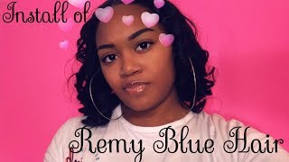 Install Of Remy Blue Virgin Human Hair