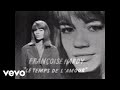 Françoise Hardy Le Temps De L Amour Soirée Rose Pour Jours Gris Diffusion 24 11 1962