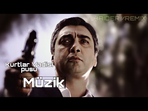 وادي الذئاب موسيقى المتابعه الجزء العاشر Kurtlar Vadisi Müziği 