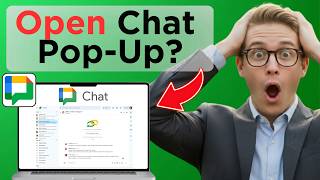How to Open a Chat in a Pop-up in Google Chat (Easy Guide)