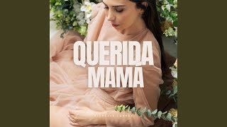 Querida mamá