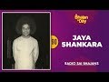 90 Jaya Shankara Radio Sai Bhajans