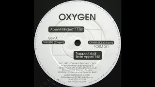 Oxygen - Absent Minded