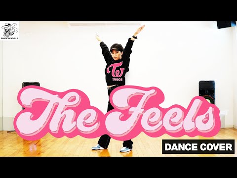 【DANCE COVER】TWICE ( 트와이스 )『The Feels』をプロダンサーが踊ってみた！！【Tutorial/ Challenge/Mirror/Practice/踊ってみた】