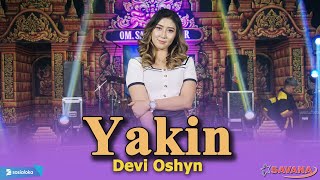 Devi Oshyn - Yakin - Om SAVANA Blitar