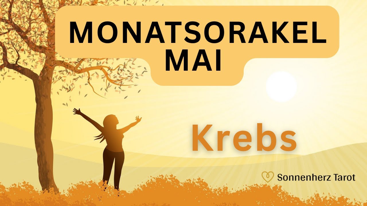Krebs ♋ Mai –Jetzt kommt, worauf du gewartet hast! ✨🍀