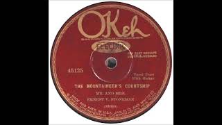 The Mountaineer&#39;s Courtship ~ Mr. and Mrs. Ernest V. Stoneman with Guitar (1927)