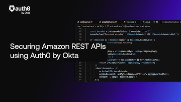 Securing Amazon REST APIs using Auth0 by Okta