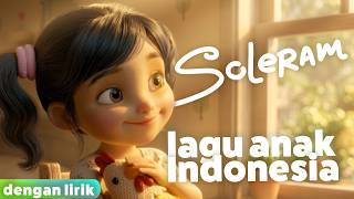  Soleram Lagu Anak Indonesia nursery Rhymes Indonesia