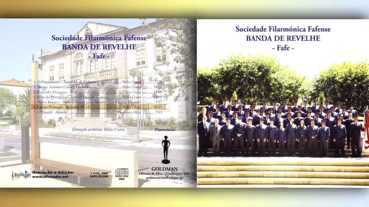 Cantar Portugal - Ilídio Costa ♫ Rapsódia - Banda de Revelhe Fafe