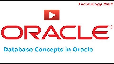 Database Concepts in Oracle