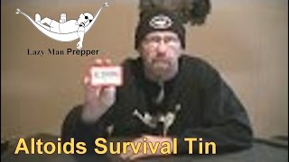 Altoids Survival Tin by Lazy Man Prepper