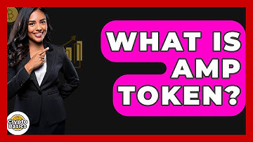 What Is AMP Token? - CryptoBasics360.com