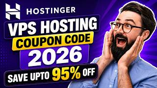Hostinger VPS Hosting Coupon Code 2026 | Upto 95% OFF + FREE Domain
