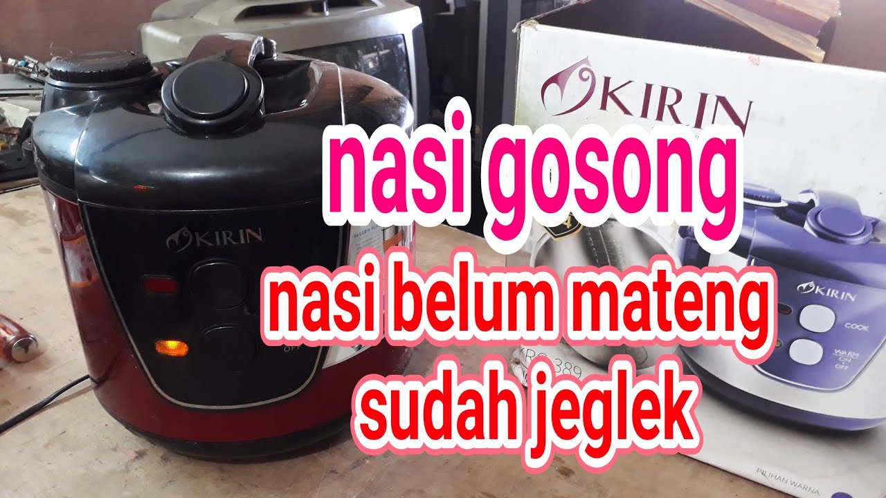 Cara memperbaiki Magic com nasi gosong RICE COOKER KIRIN KRC 389