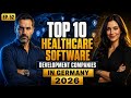 Top 10 Healthcare Software Development Companies in Germany 2026