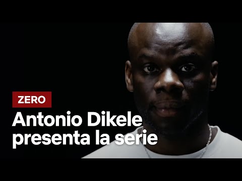 ZERO presentata da Antonio Dikele | Netflix Italia