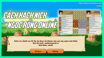 Ngọc Rồng Online - Cách Hack Nick Ngọc Rồng Online